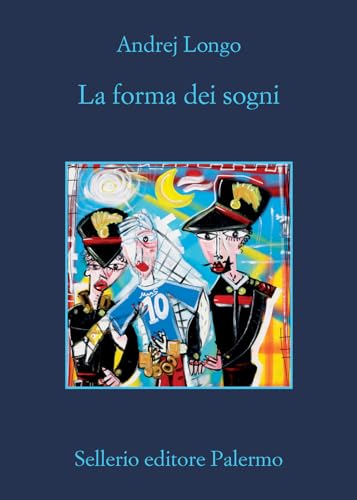 La forma dei sogni (La memoria) von Sellerio Editore Palermo